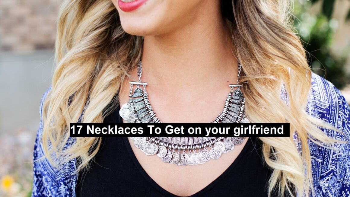 Necklaces To Get