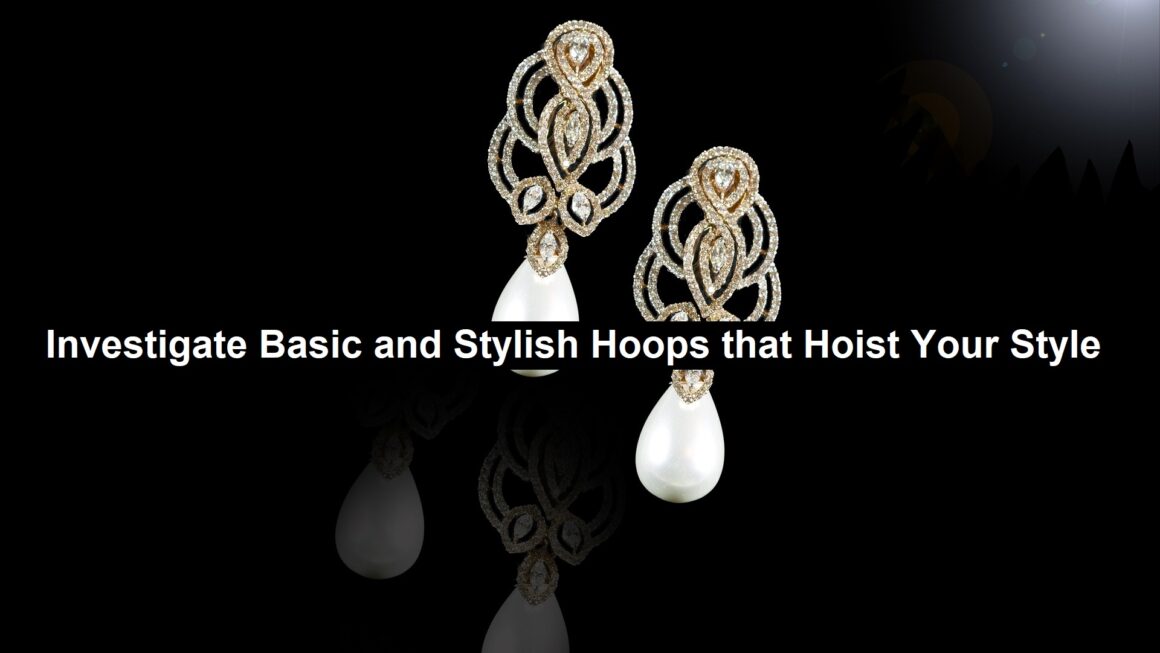 Stylish Hoops